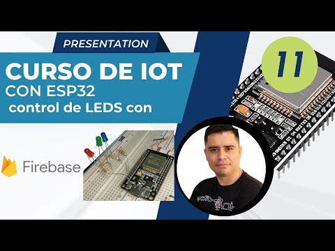 No.11 prende y apaga LEDS desde cualquier lugar del MUNDO con ESP32 y base de datos FIREBASE