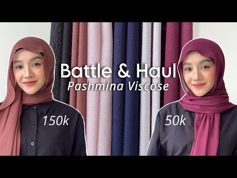 Battle & Haul Pashmina Viscose mulai dari 50k - 190k | Bandingin viscose termurah s/d termahal