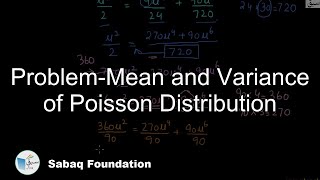 Problem-Mean and Variance of Poisson Distribution