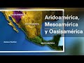 Cultura y Geografía de Mesoamérica