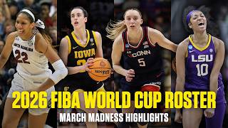 Team USA's 2026 FIBA World Cup roster and their March Madness highlights