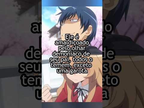 Ele é amaldiçoado pelo olhar demoníaco de seu pai, todos o temem, exceto uma garota #shorts #anime