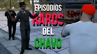 Episodios RAROS del CHAVO 😯🤐 La vecindad de la Parodia 9