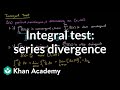 Integral Test and Harmonic Series