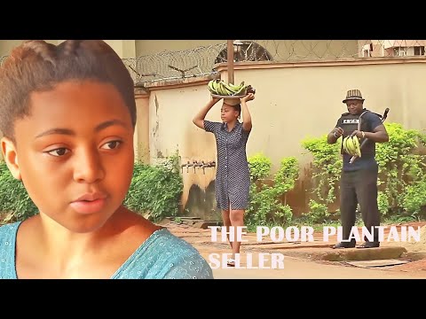 How The Poor Plantain Seller Met With A Rich Billionaire That Change Her Life /African Movies