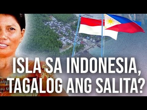 ISLA sa INDONESIA TAGALOG ang SALITA | BANDILA ng PILIPINAS ITINATAAS sa INDONESIA