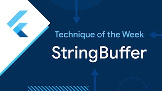 StringBuffer (Technique of the Week)