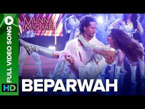 Beparwah - Full Video Song |Tiger Shroff, Nidhhi Agerwal &amp; Nawazuddin Siddiqui