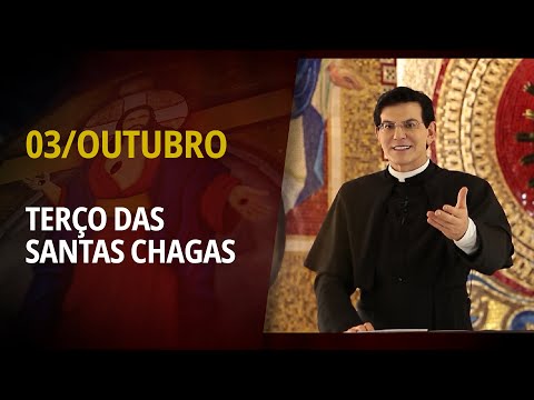 Terço das Santas Chagas | 03 de Outubro de 2025 | @PadreManzottiOficial