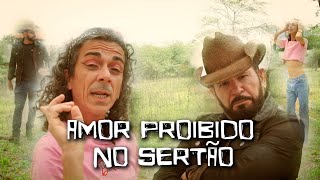 AMOR PROIBIDO   As aventuras do Coroné