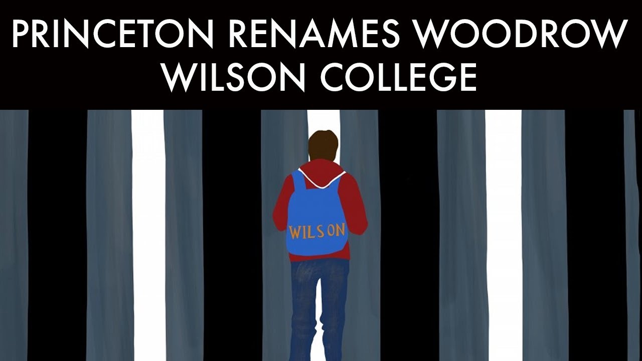 Princeton removes Woodrow Wilson's name from campus buildings — rapid reactions over Zoom