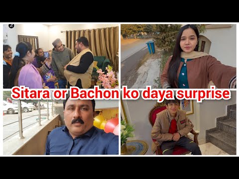 sitara or Bachon ko daya surprise 😮/mustafa n kis ka kha k kon a rha hai/mustafa sajid vlogs