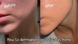 How to dermaplane your face at home