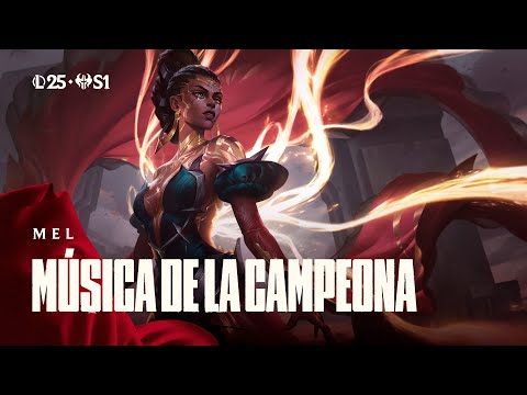 Mel, el Reflejo del Alma | Música de la campeona - League of Legends