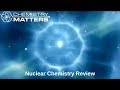 Nuclear Chemistry Concepts and Applications