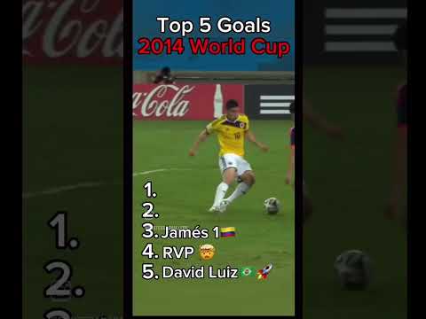 2014 world cup top 5 goals#goals #football #worldcup #highlights #trending #shorts @semboikipgen