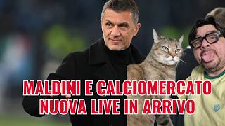 Maldini,calciomercato e molto altro. Nuova live a breve, scoprite quando!