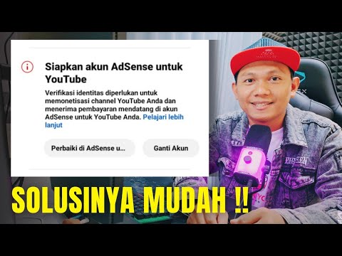 Cara Mengatasi Langkah 2 Monetisasi Error - Verifikasi Identitas Adsense Diperlukan !