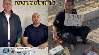 Yalan Makinesi 11 -Skeç