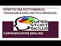 Understanding Encyclopedias and Dictionaries