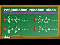 Kuis Penjumlahan Pecahan