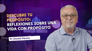 Descubre Tu Propósito: Reflexiones sobre 'Una Vida con Propósito'