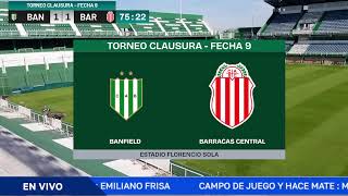 BANFIELD VS BARRACAS ! FECHA 9 DE LA LIGA PROFESIONAL