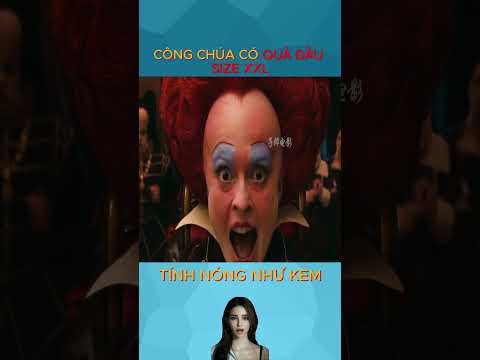 Công Chúa Có Quả Đầu Size XXL Tính Nóng Như Kem | Review phim