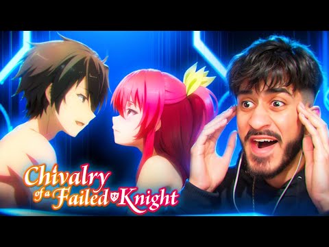 Chivalry of a Failed Knight Episode 5 REACTION
