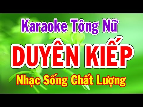 Karaoke Duyên Kiếp Tông Nữ Nhạc Sống Thành Lý Organ