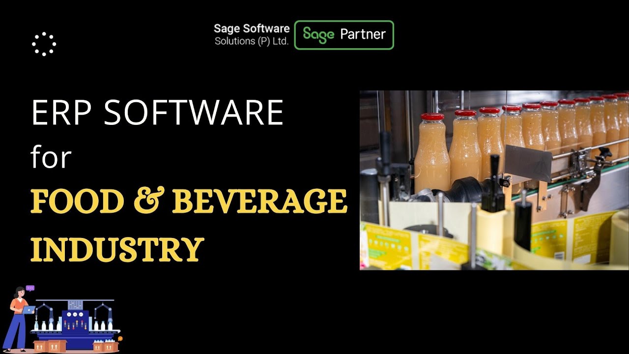 ERP Software for Food and Beverage Industry | F&B ERP Explained | 18.08.2023

Sage X3 ERP for Food & Beverage Industry, offers a real-time and extensive solution that checks and mitigates the effects of ...