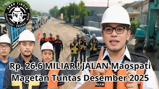 Jalan Maospati – Magetan Diperlebar, Ekonomi Warga Siap Tumbuh