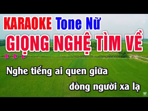 Giọng Nghệ Tìm Về Karaoke Tone Nữ Beat Hay – Nhạc Sống Thanh Ngân