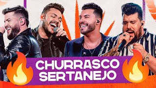 CHURRASCO SERTANEJO 2025 - As Melhores Voz e Violão