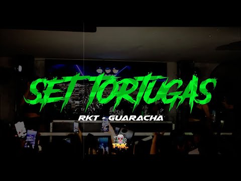 SET TORTUGAS - RKT - GUARACHA - PMK