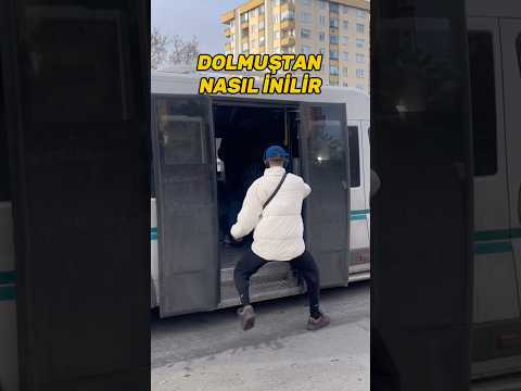 Dolmuştan nasıl inilir #shorts