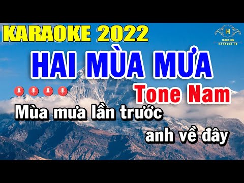 Hai Mùa Mưa Karaoke Tone Nam Nhạc Sống Dễ Hát Nhất 2022 | Trọng Hiếu