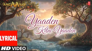 Yaaden Kitni Yaaden - Lyrical VIdeo Song | Angaaray | Alka Yagnik | Akshay Kumar, Pooja Bhatt