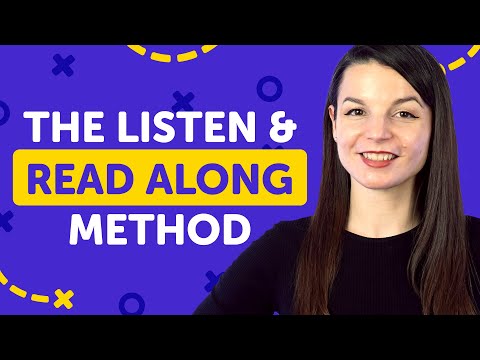 The Listen & Read Along Method