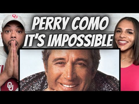 BEAUTIFUL!| FIRST TIME HEARING Perry Como -  It's Impossible REACTION