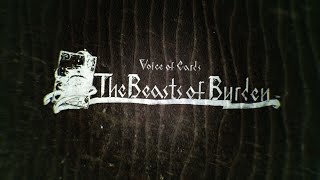 Voice of Cards: The Beasts of Burden launch trailer