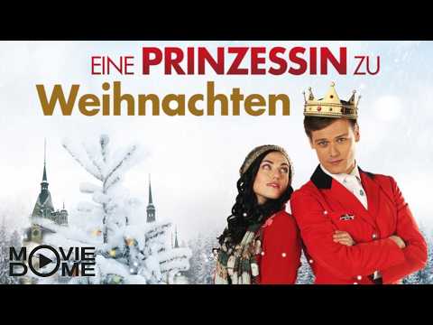 Eine Prinzessin zu Weihnachten - romantischer Weihnachtsfilm - Ganzer Weihnachtsfilm bei Moviedome