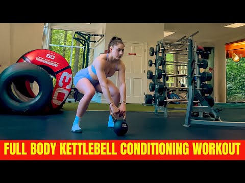 FULL BODY KETTLEBELL CONDITIONING WORKOUT