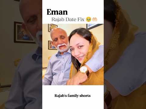 Eman Rajab Date Fix 🥹🤲🏻#rajabfamily #wedding