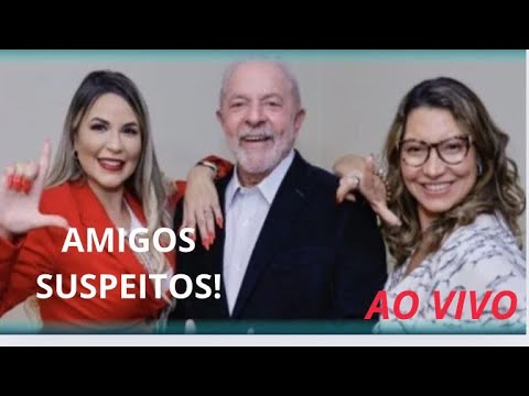 IMPRESSIONA A QUANTIDADE DE AMIGOS SUSPEITOS DE LULA E JANJA!