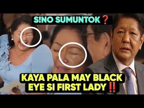 NAKUPO‼️ ITO PALA DAHILAN KAYA MAY BLACK EYE SI FIRST LADY‼️