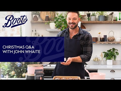 John Whaite | Christmas Q&A with celebrity chef | Boots UK
