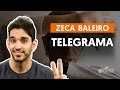 Videoaula Telegrama (violão completa)