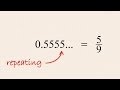 Converting Repeating Decimals to Fractions