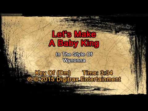 Wynonna – Let’s Make A Baby King (Backing Track)